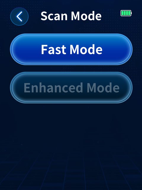 Scan Mode options: Fast Mode and Enhanced Mode